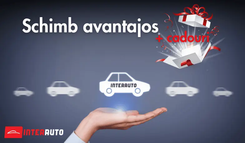 Schimb avantajos + cadouri